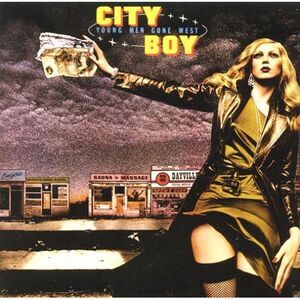 City Boy - Young Men Gone West  CD